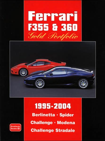 Ferrari F355 & 360 Gold Portfolio 1995-2004