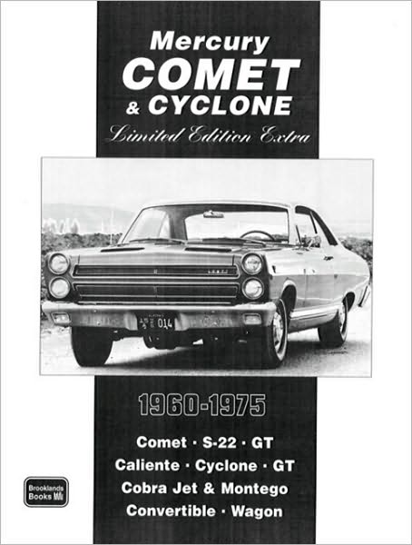 Mercury Comet & Cyclone Limited Edition Extra 1960-1975