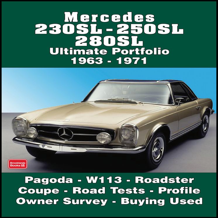 Mercedes 230SL, 250SL, 280SL Ultimate Portfolio 1963-1971