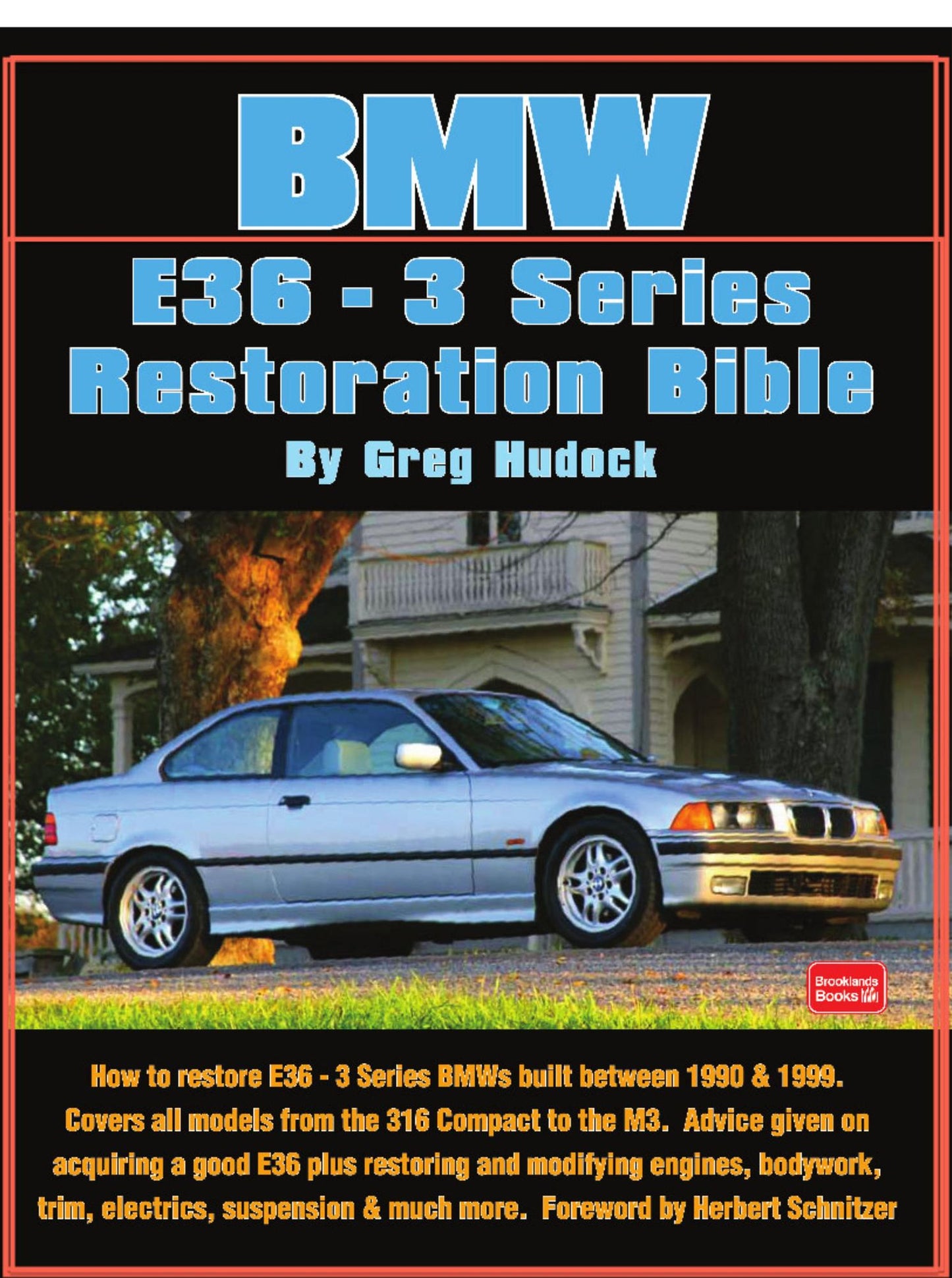 BMW 3 Series - E36 Restoration Tips & Techniques TEST1