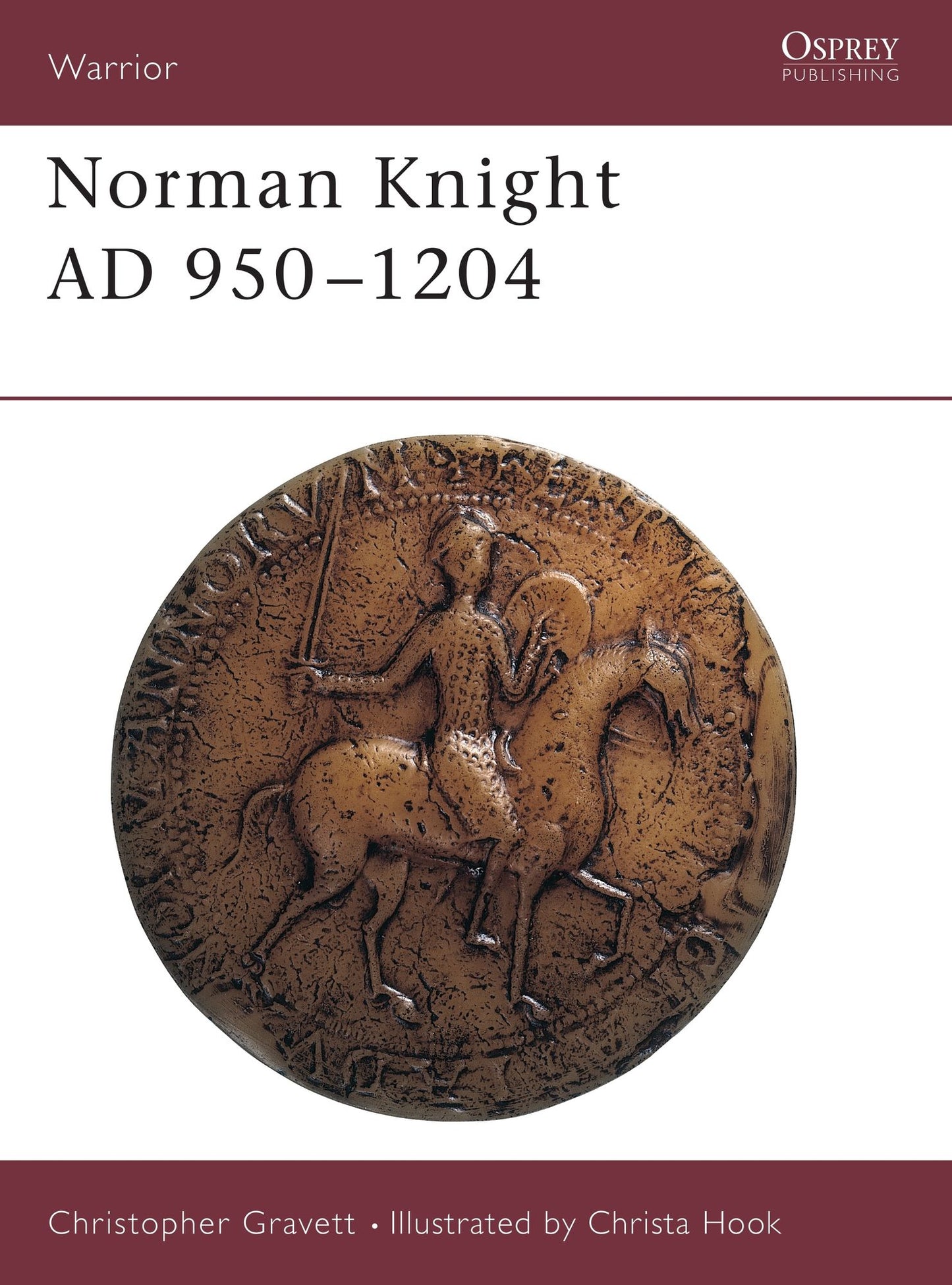 Norman Knight: 950-1204 A.D.
