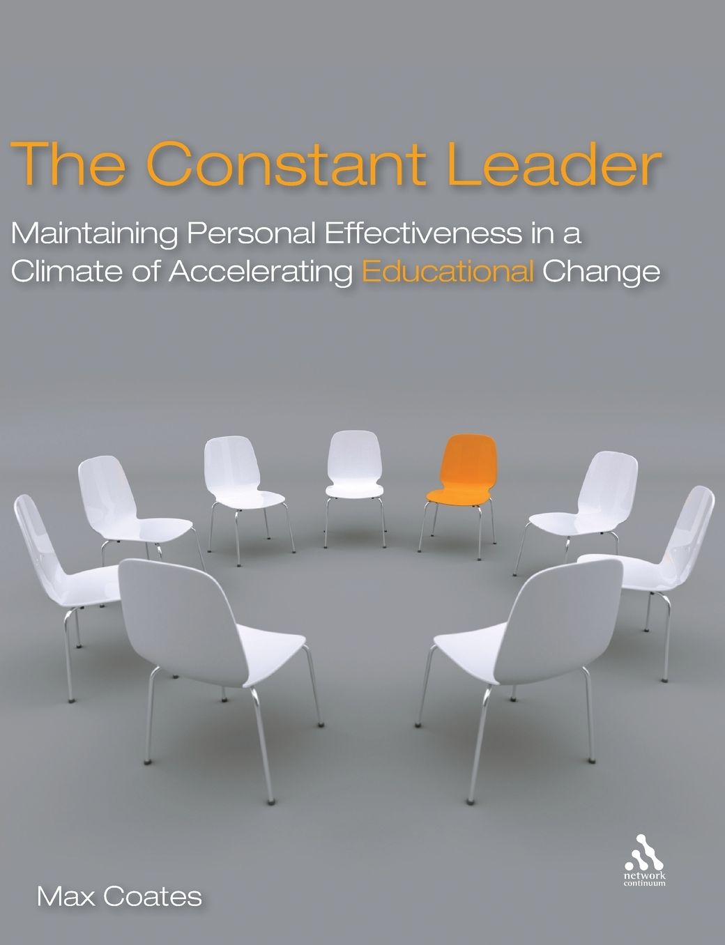 Constant Leader: Maintaining personal effectiveness in a climate of accelerating educational change