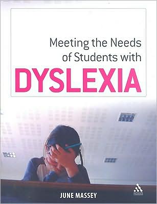 Meeting the Needs of Students with Dyslexia