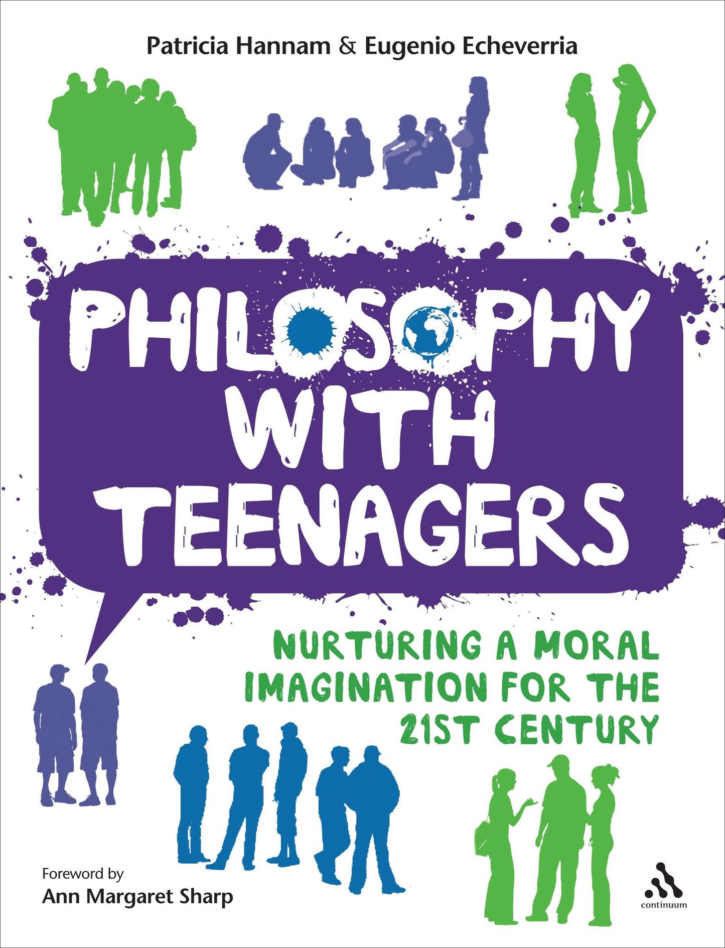 Philosophy with Teenagers: Nurturing a moral imagination for the 21st century