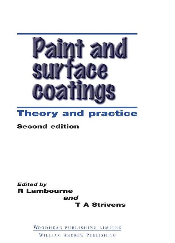Paint and Surface Coatings: Theory and Practice