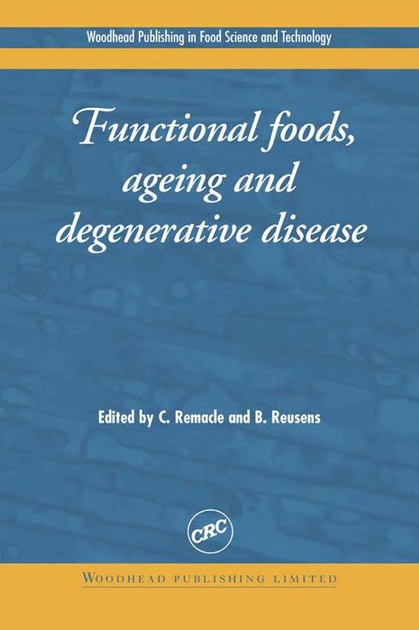 Functional Foods, Ageing and Degenerative Disease