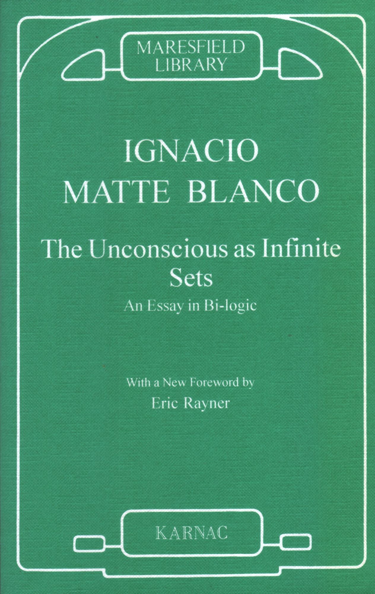 The Unconscious as Infinite Sets: An Essay in Bi-logic