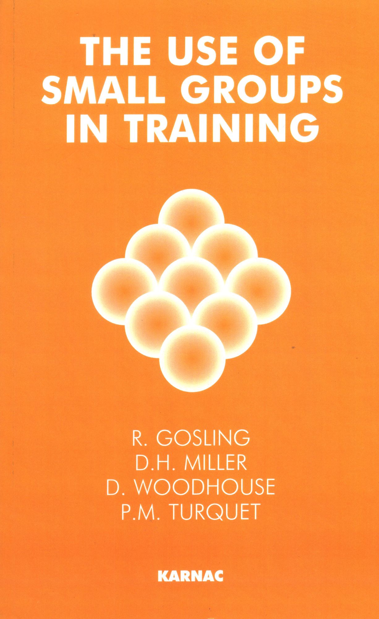 The Use of Small Groups in Training
