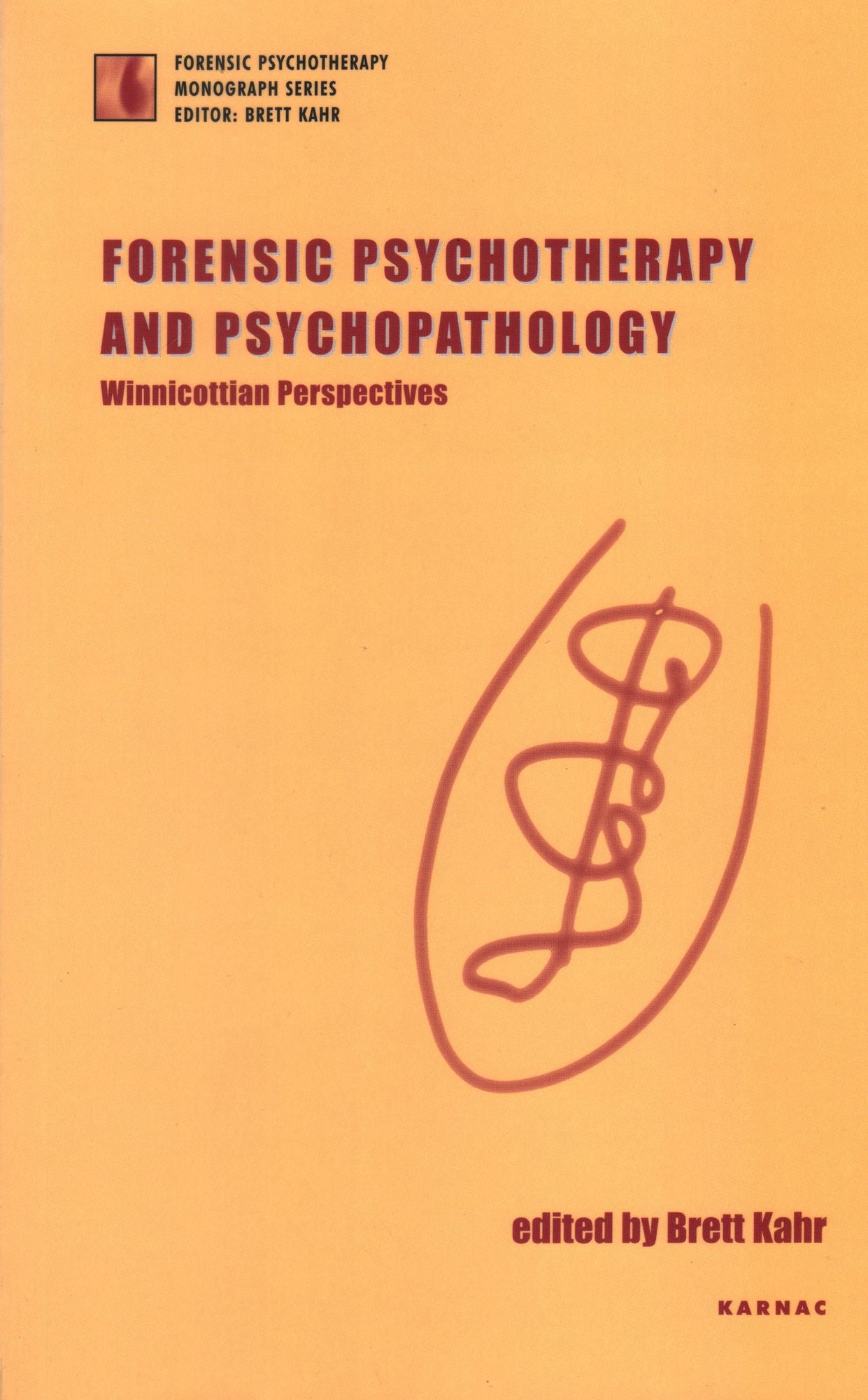 Forensic Psychotherapy and Psychopathology