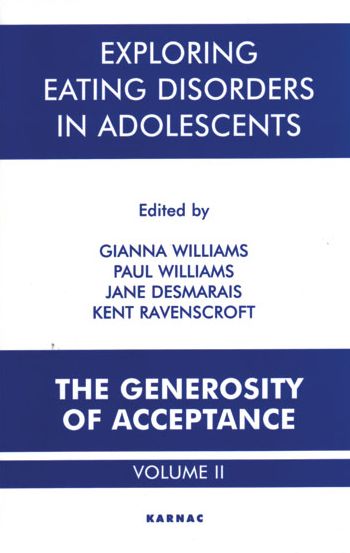 Exploring Eating Disorders in Adolescents: The Generosity of Acceptance