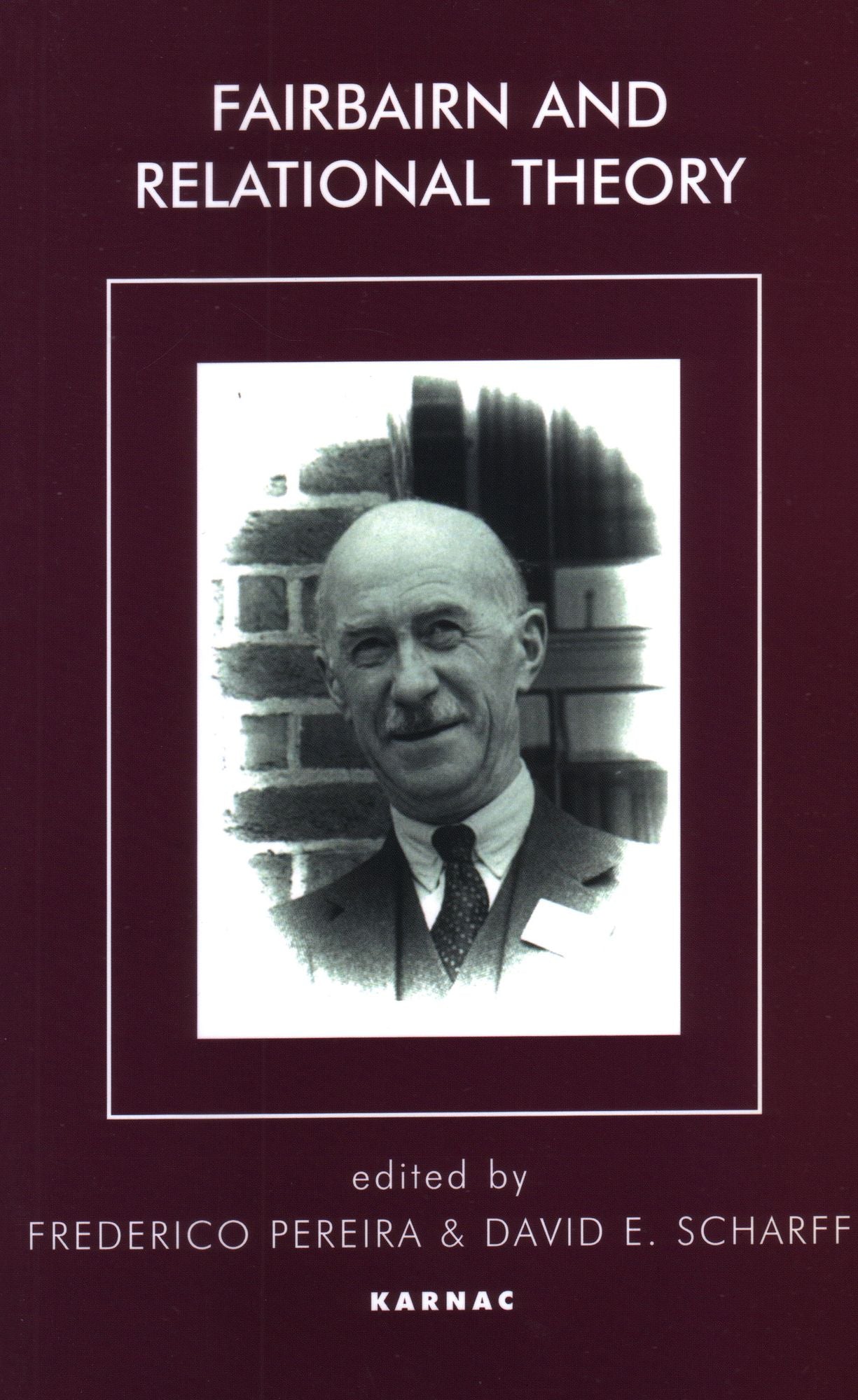 Fairbairn and Relational Theory