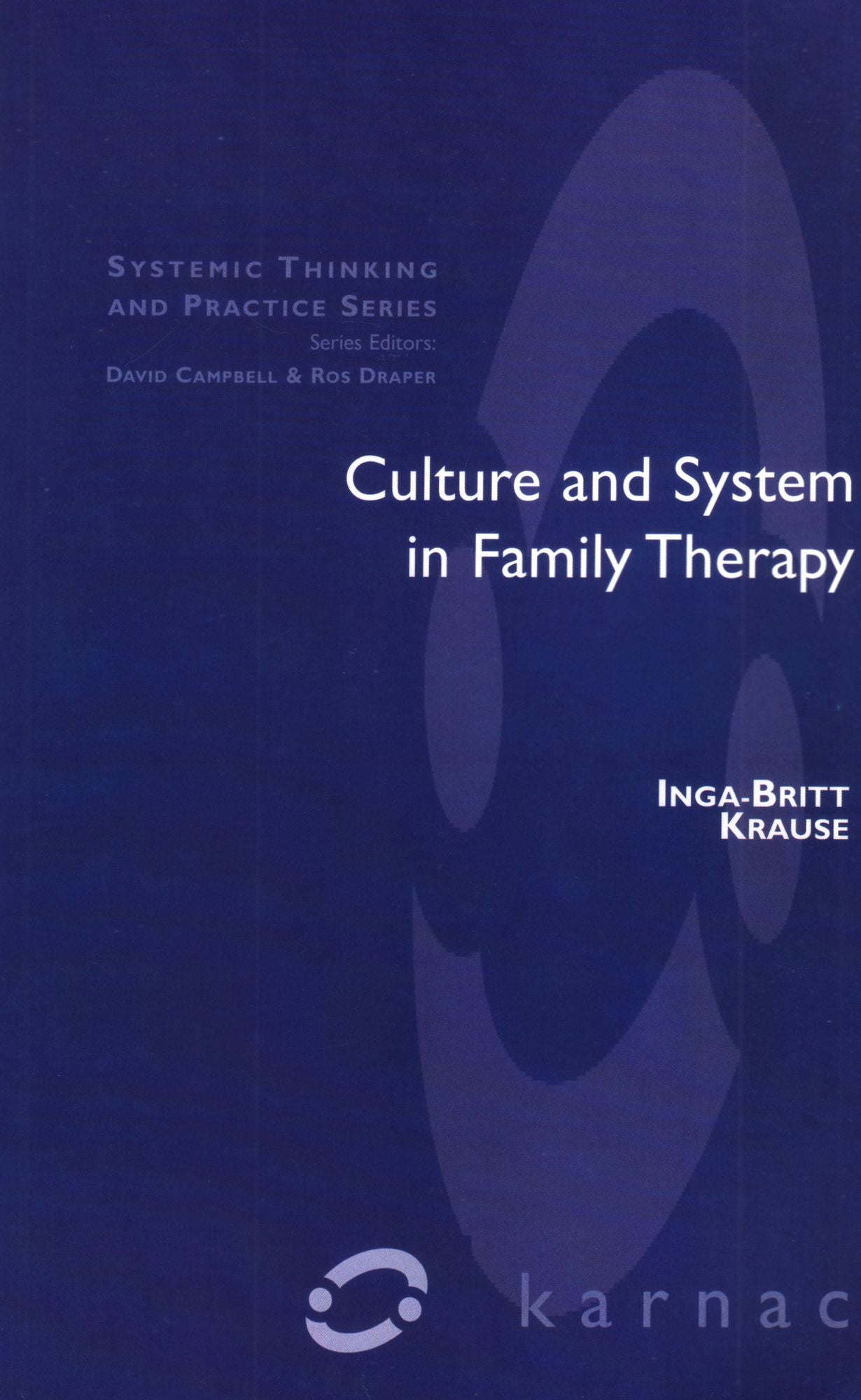 Culture and System in Family Therapy