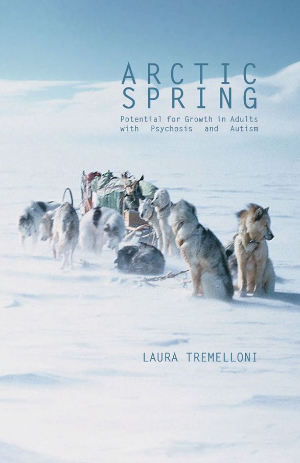 Arctic Spring: Potential for Growth in Adults with Psychosis and Autism