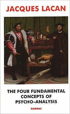The Four Fundamental Concepts of Psychoanalysis