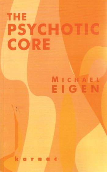 Psychotic Core