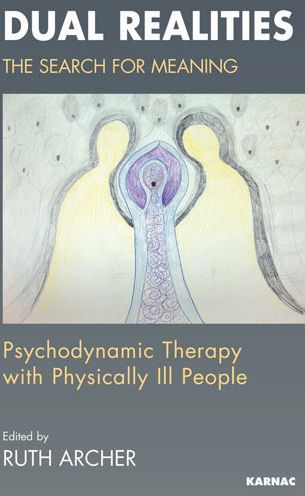 Dual Realities: Counselling the Seriously Physically Ill