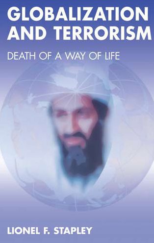 Globalization and Terrorism: Death of a Way of Life