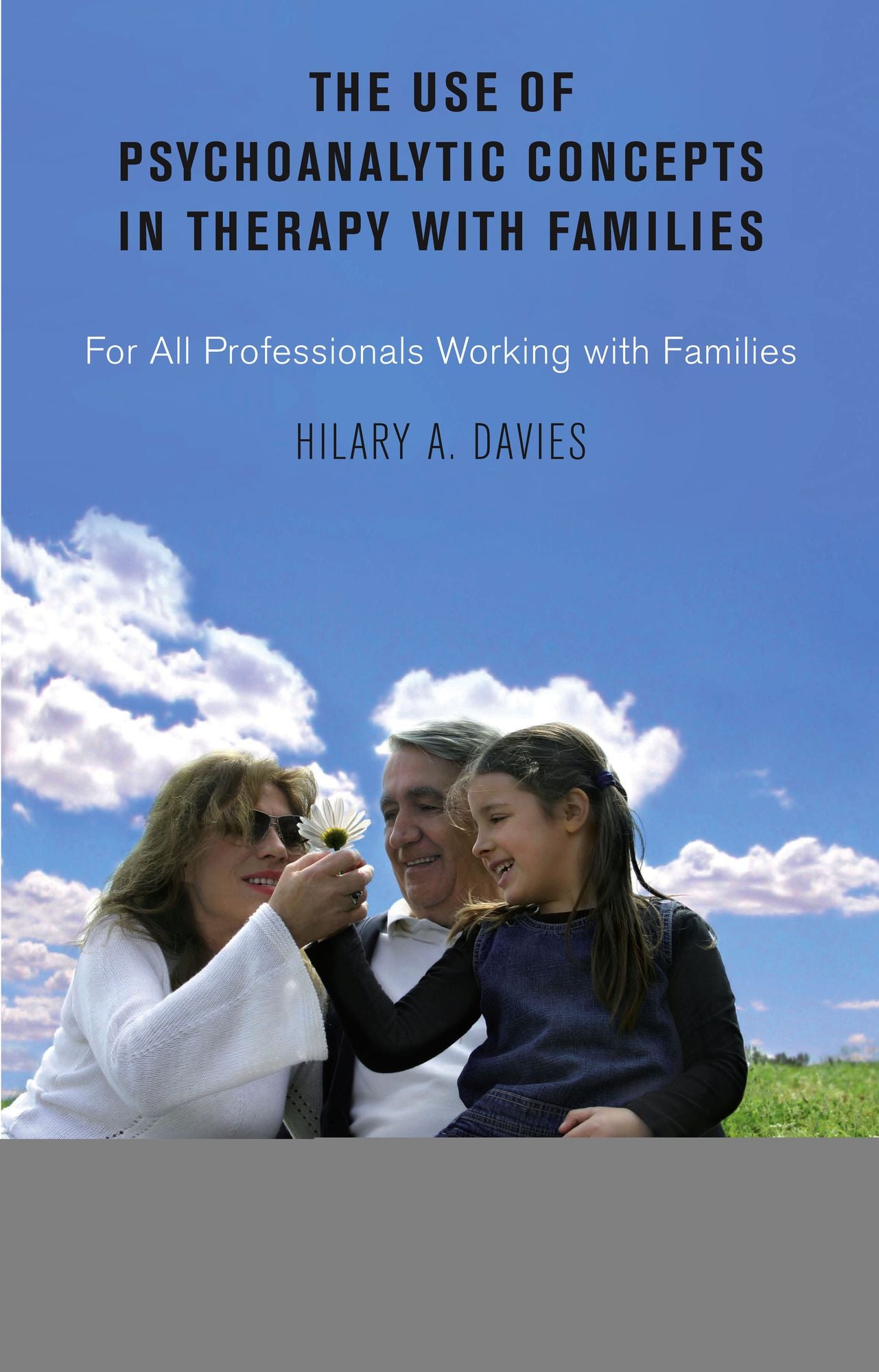 The Use of Psychoanalytic Concepts in Therapy With Families