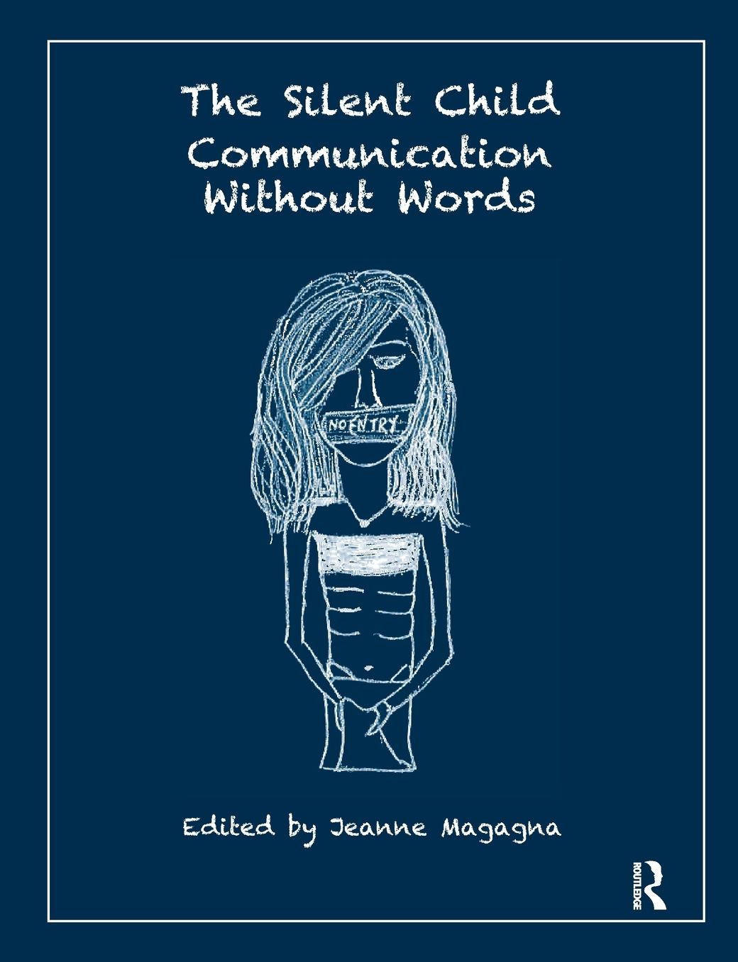 The Silent Child: Communication Without Words