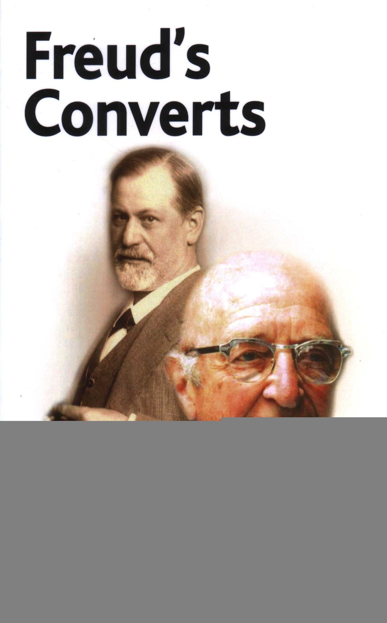 Freud's Converts