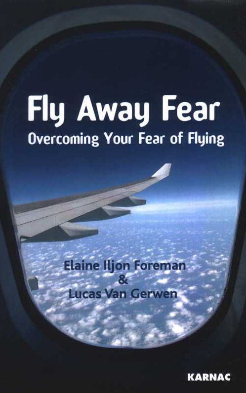 Fly Away Fear: Overcoming Your Fear of Flying