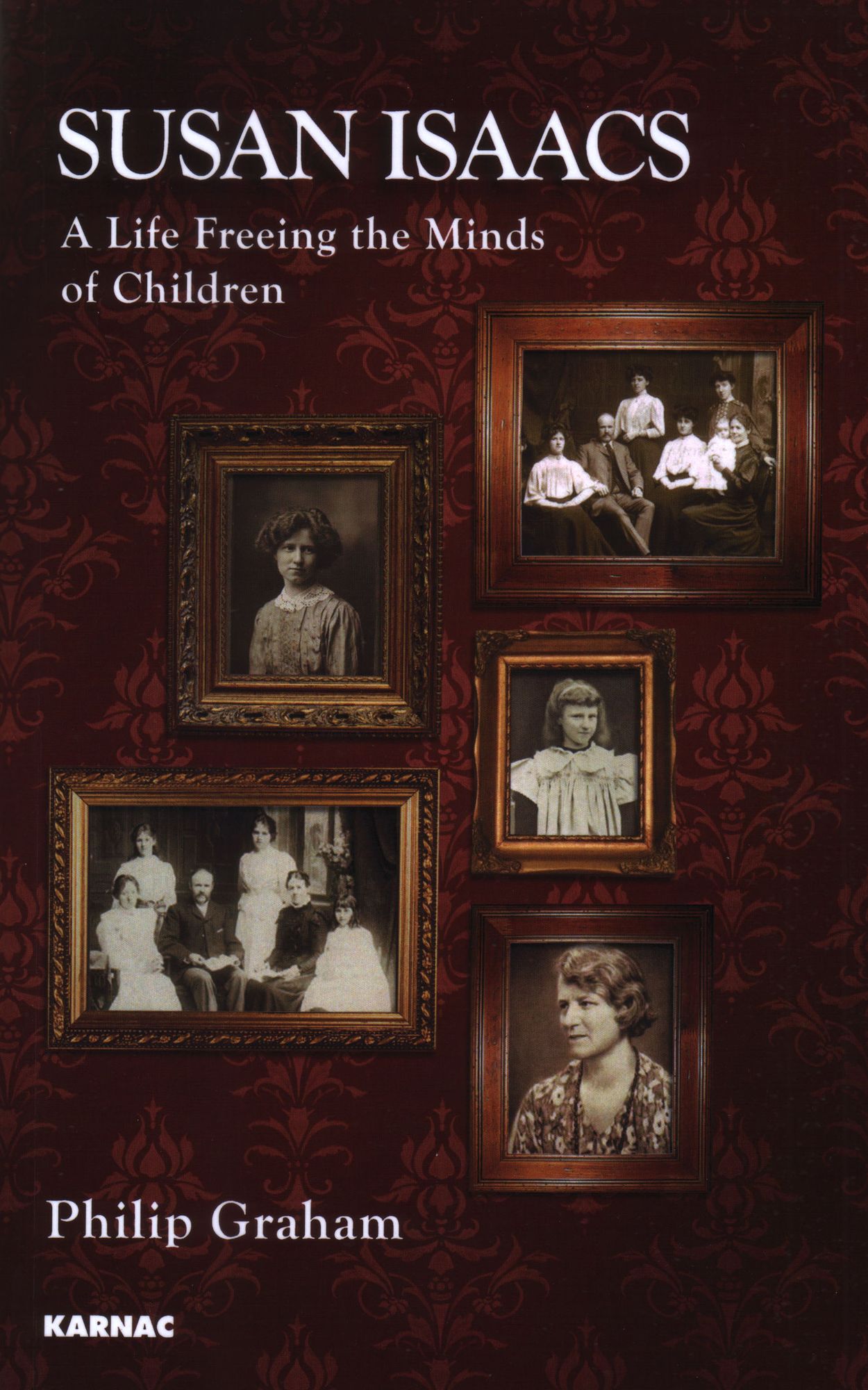 Susan Isaacs: A Life Freeing the Minds of Children