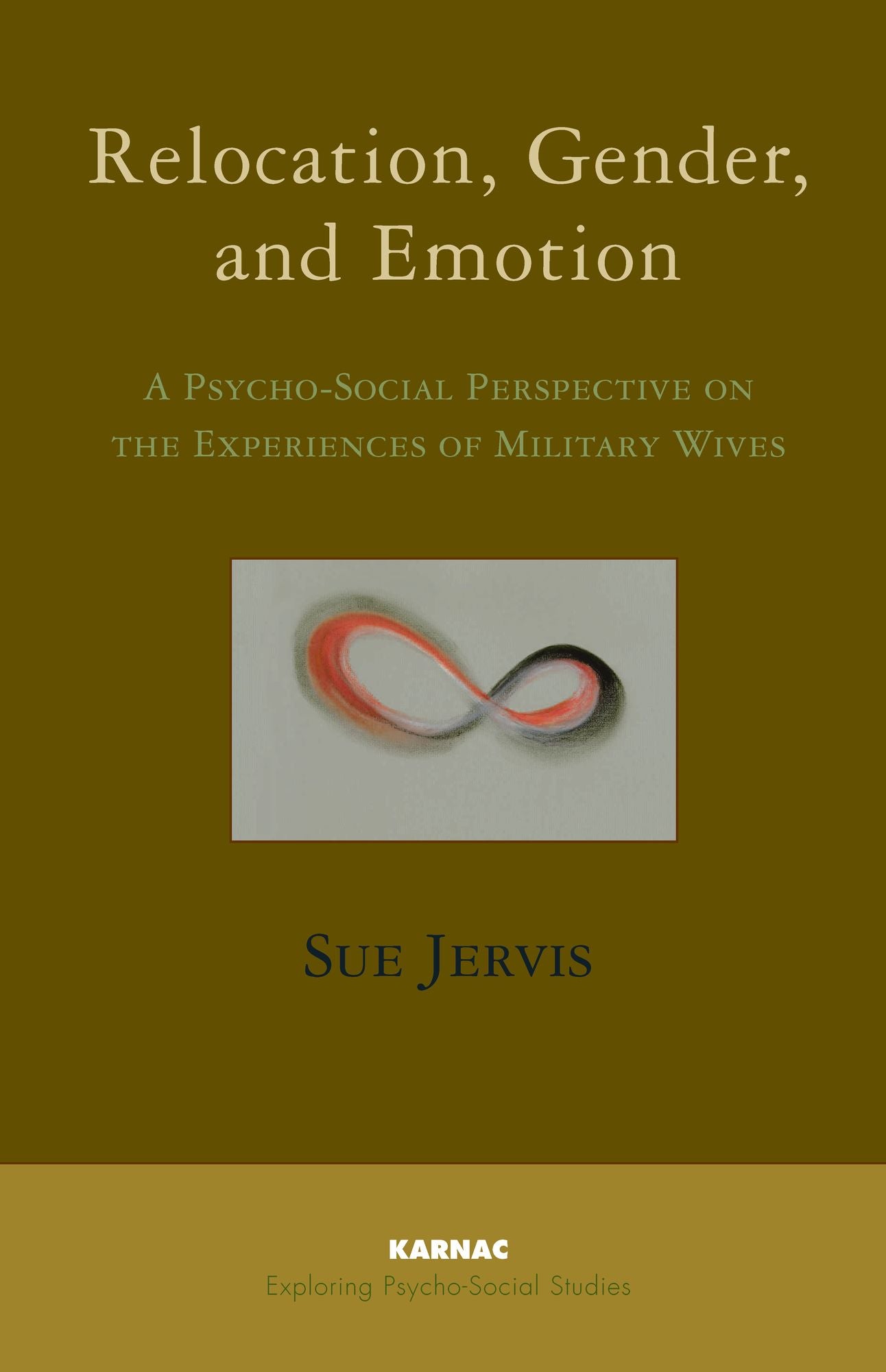 Relocation, Gender and Emotion: A Psycho-Social Perspective on the Experiences of Military Wives