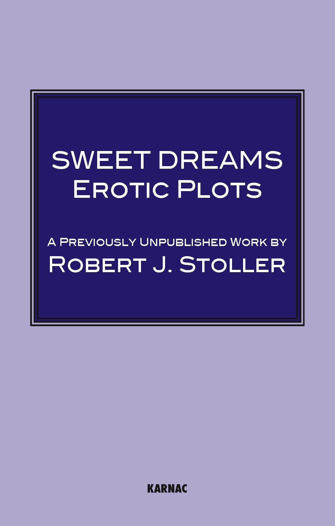 Sweet Dreams: Erotic Plots