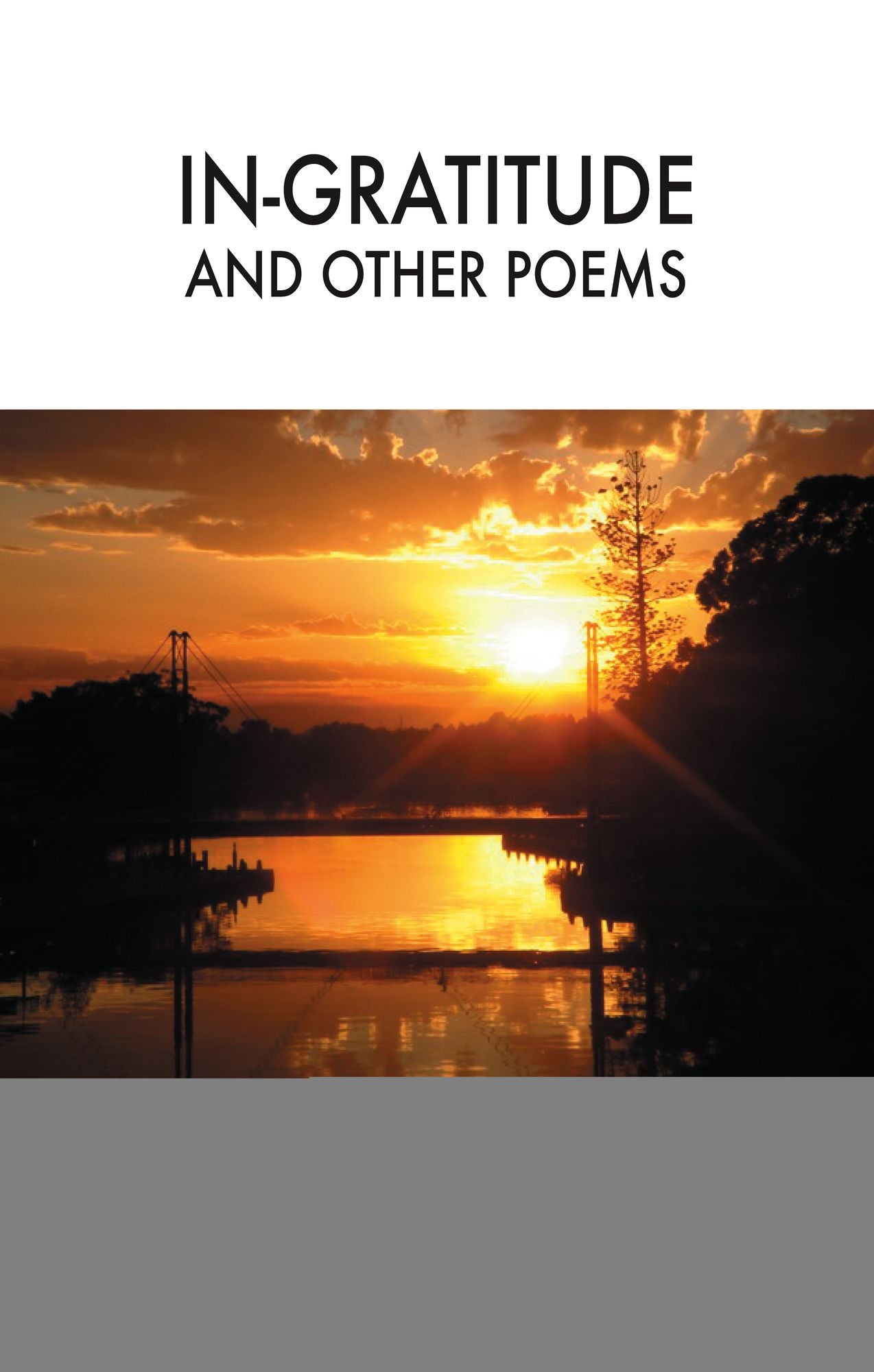 In-gratitude and Other Poems