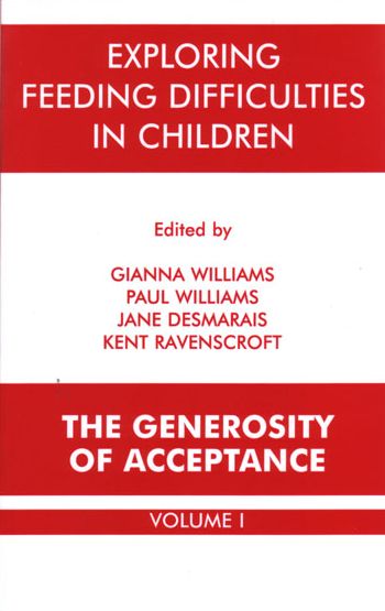 Exploring Feeding Difficulties in Children: The Generosity of Acceptance