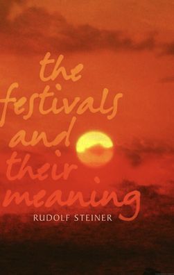 Festivals and Their Meaning