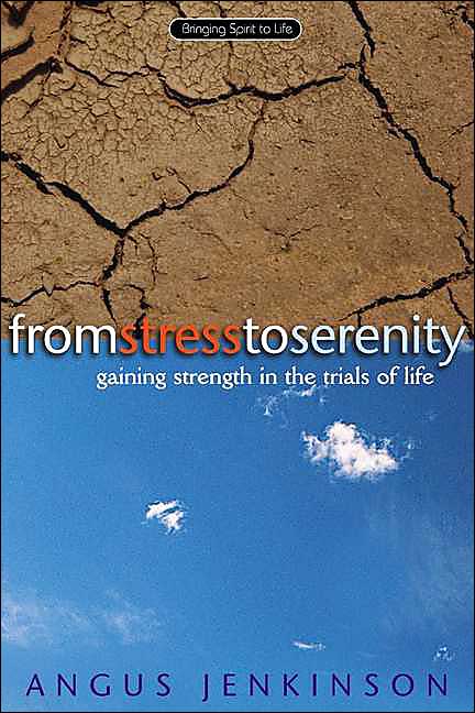 From Stress to Serenity: Gaining Strength in the Trials of Life