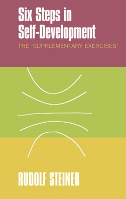 Six Steps in Self-Development: The "supplementary Exercises"