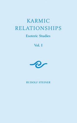 Karmic Relationships 1: Esoteric Studies (Cw 234)
