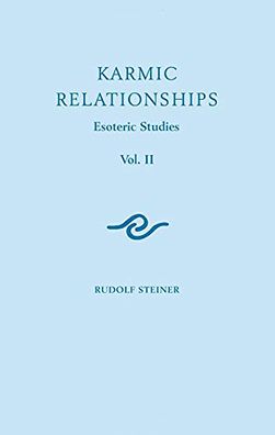 Karmic Relationships: Esoteric Studies 2