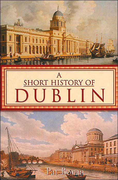 Short History of Dublin