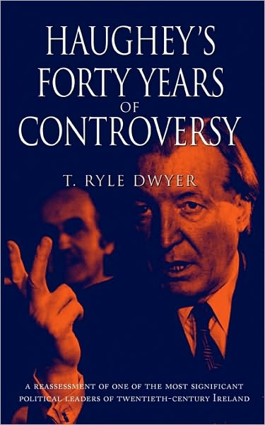 Haughey's Forty Years Of Controversy