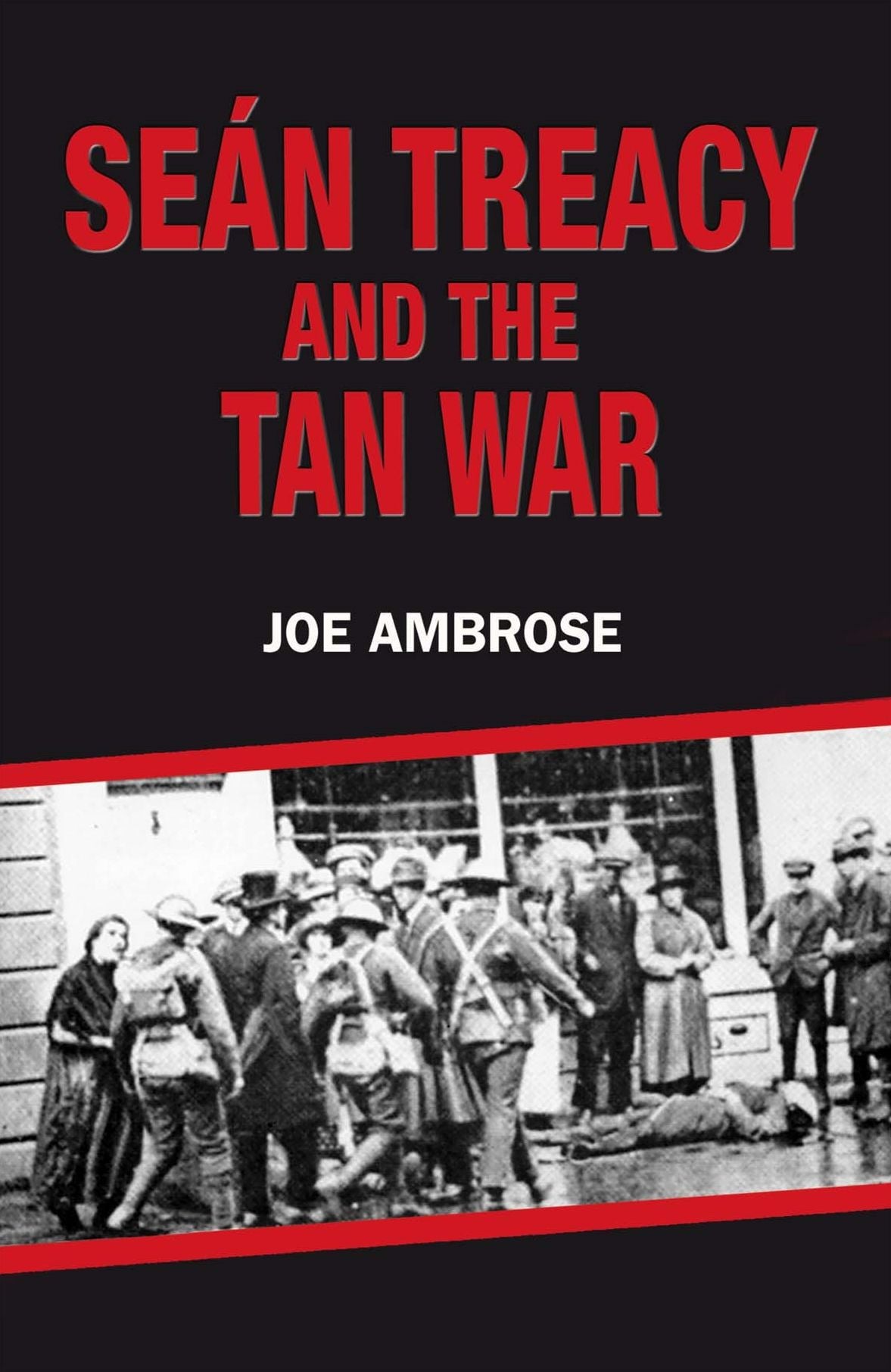 Sean Treacy and the Tan War