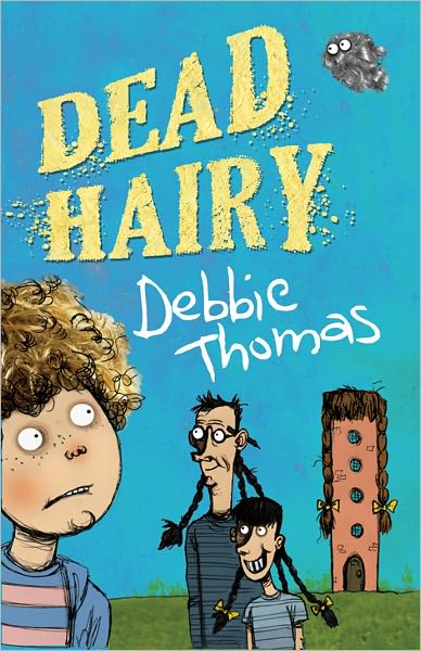 Dead Hairy: A Abbie Hartley Adventure