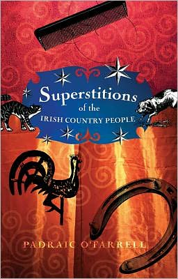 Superstitions Irish Country People
