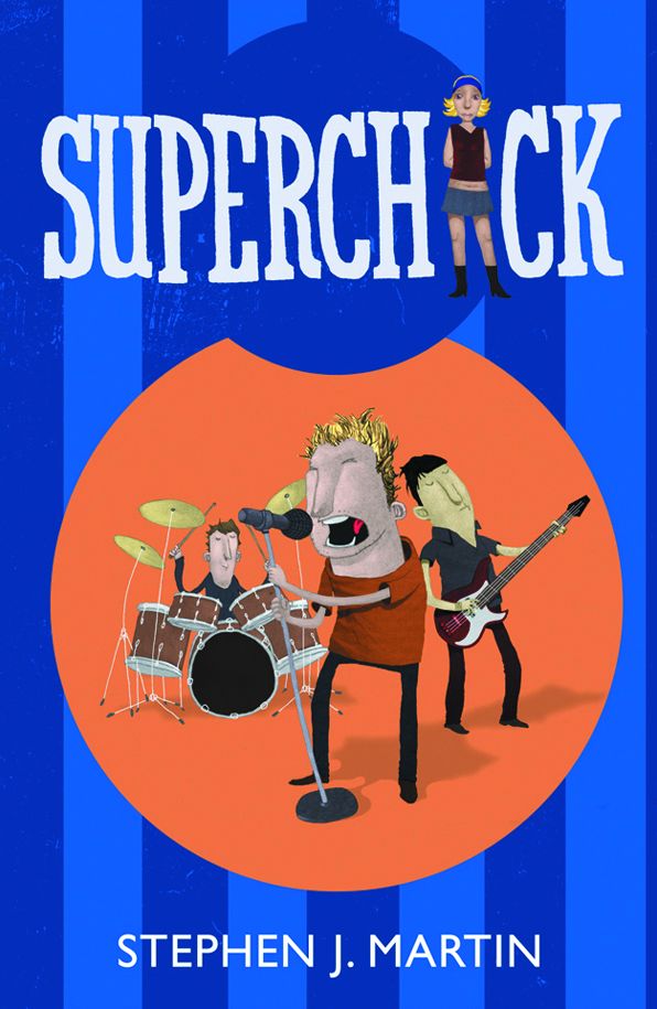 Superchick: Book 1 of the 'Superchick' trilogy