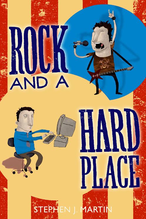 ROCK AND HARD PLACE
