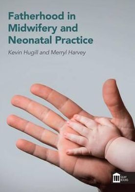 Fatherhood and Midwifery Practice