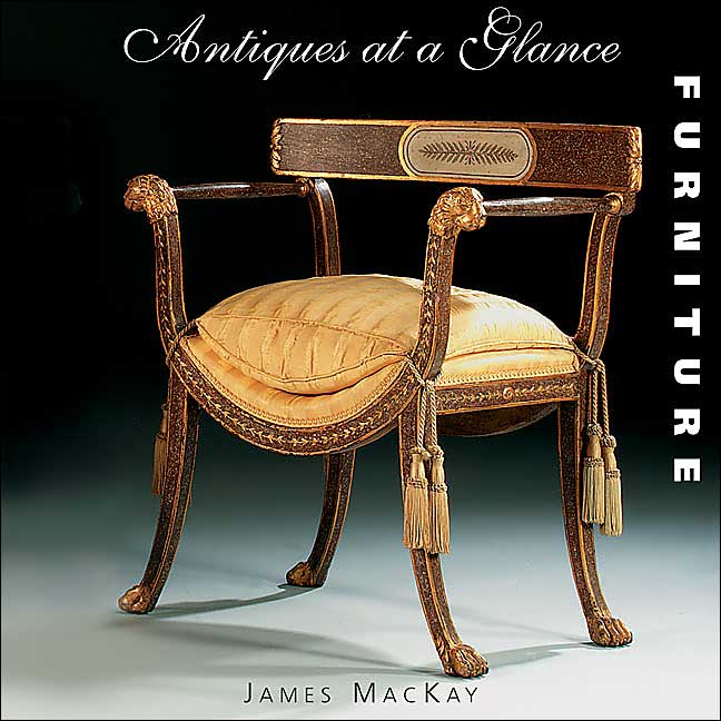 Antiques at a Glance: Furniture