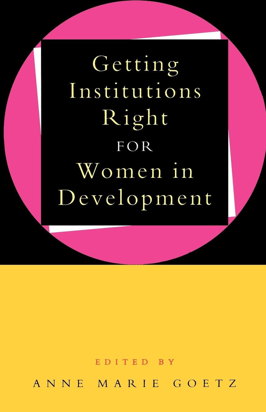 Getting Institutions Right For Women In Development