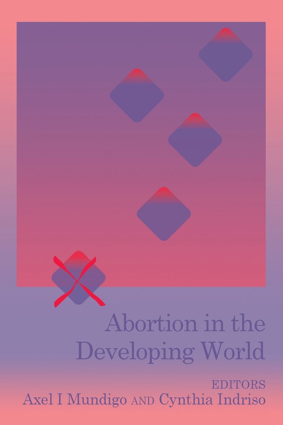 Abortion in the Developing World