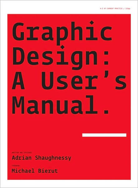 Graphic Design: A User's Manual