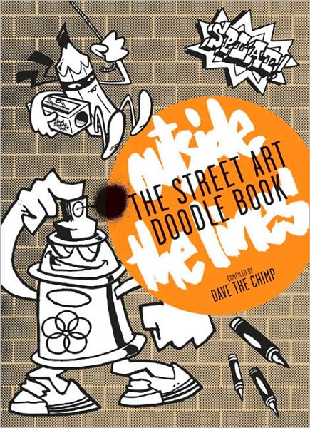 Street Art Doodle Book: Outside the Lines