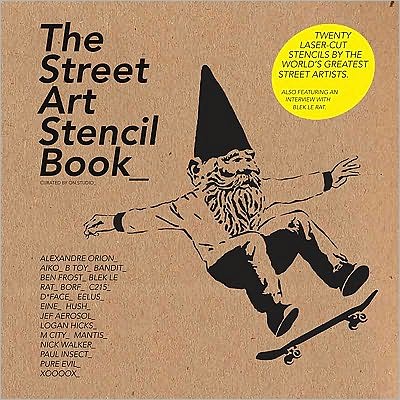 The Street Art Stencil Book