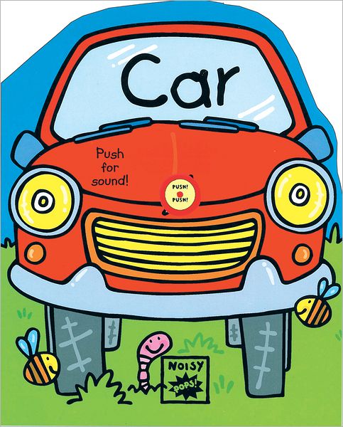 Noisy Pops: Car: Pop-Up Book with Sound